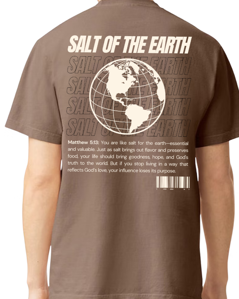 Salt of the Earth Shirt Unisex