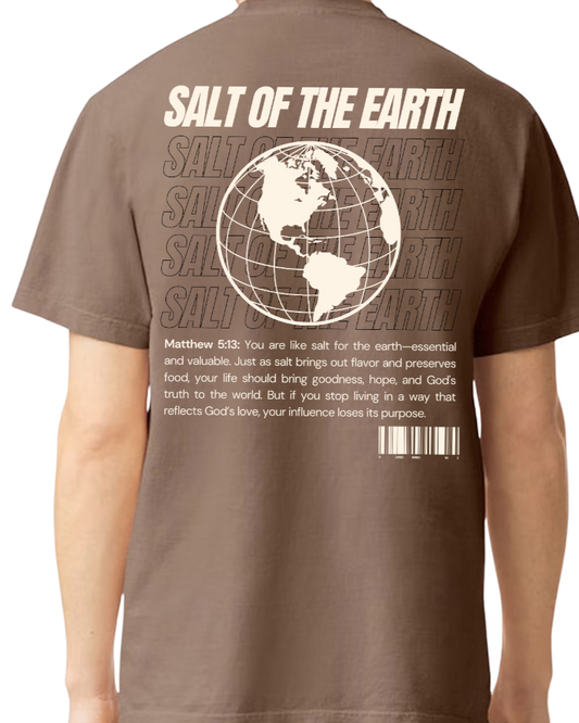 Salt of the Earth Shirt Unisex